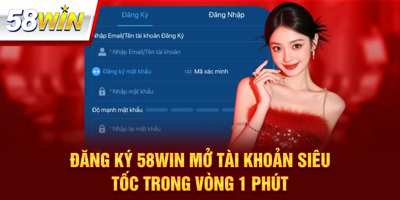 Đăng Ký 58Win