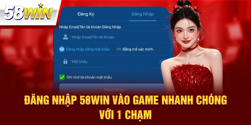 Đăng Nhập 58Win