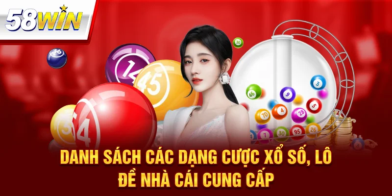 Xổ Số 58Win